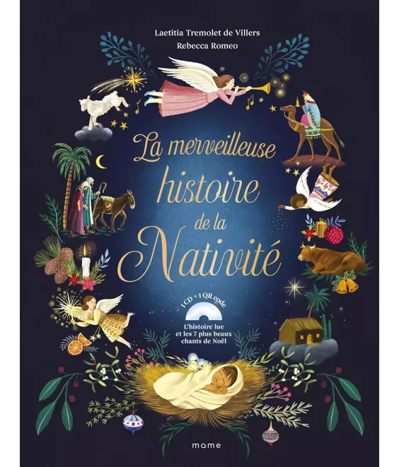 La merveilleuse histoire de la Nativité - Avec un CD audio