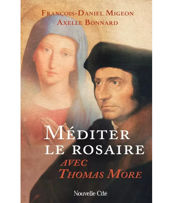 Méditer le rosaire avec Thomas More