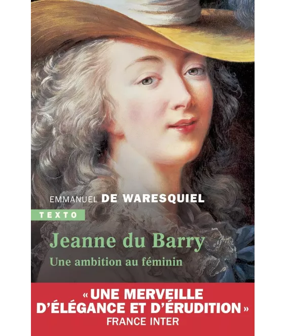 Jeanne du Barry une ambition au féminin - Poche