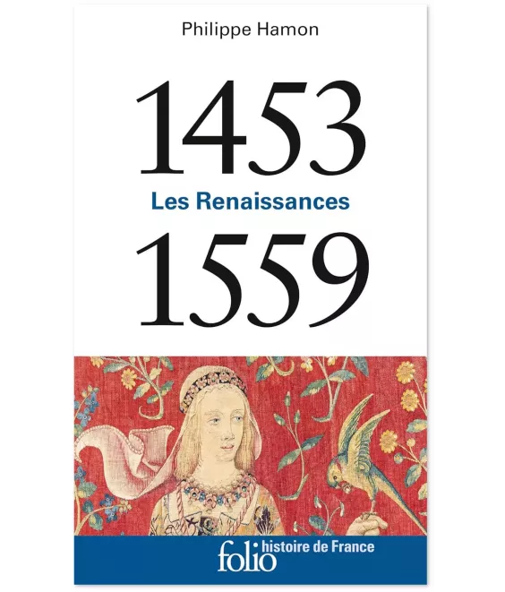 Les Renaissances -1453-1559 - Poche