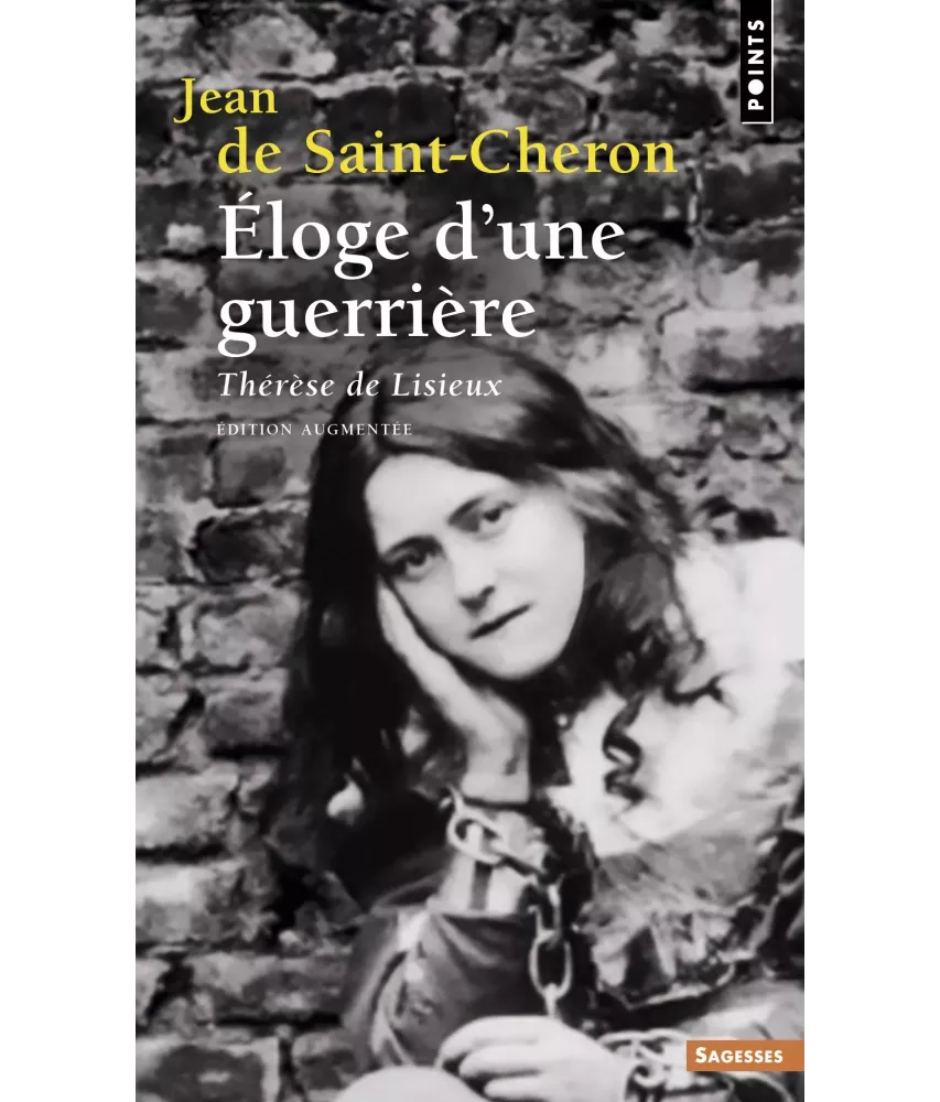 Eloge d'une guerrière - Thérèse de Lisieux - Poche