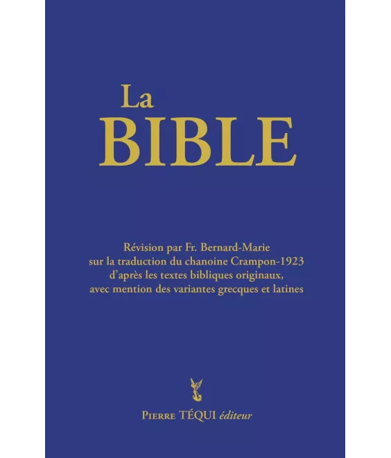 La Bible intégrale - Couverture bleue