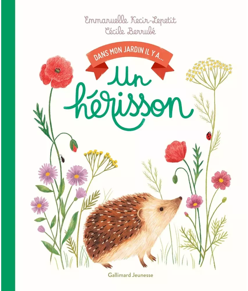 Dans mon jardin il y a un hérisson