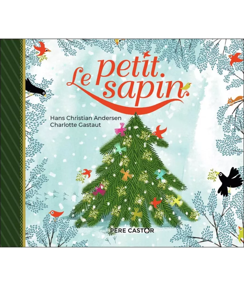 Le Petit Sapin - Relié