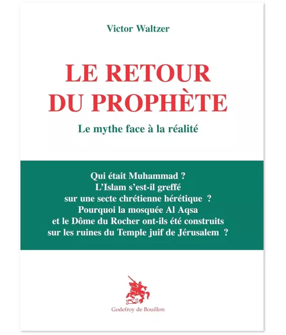 Le retour du prophète - Le mythe face à la réalité