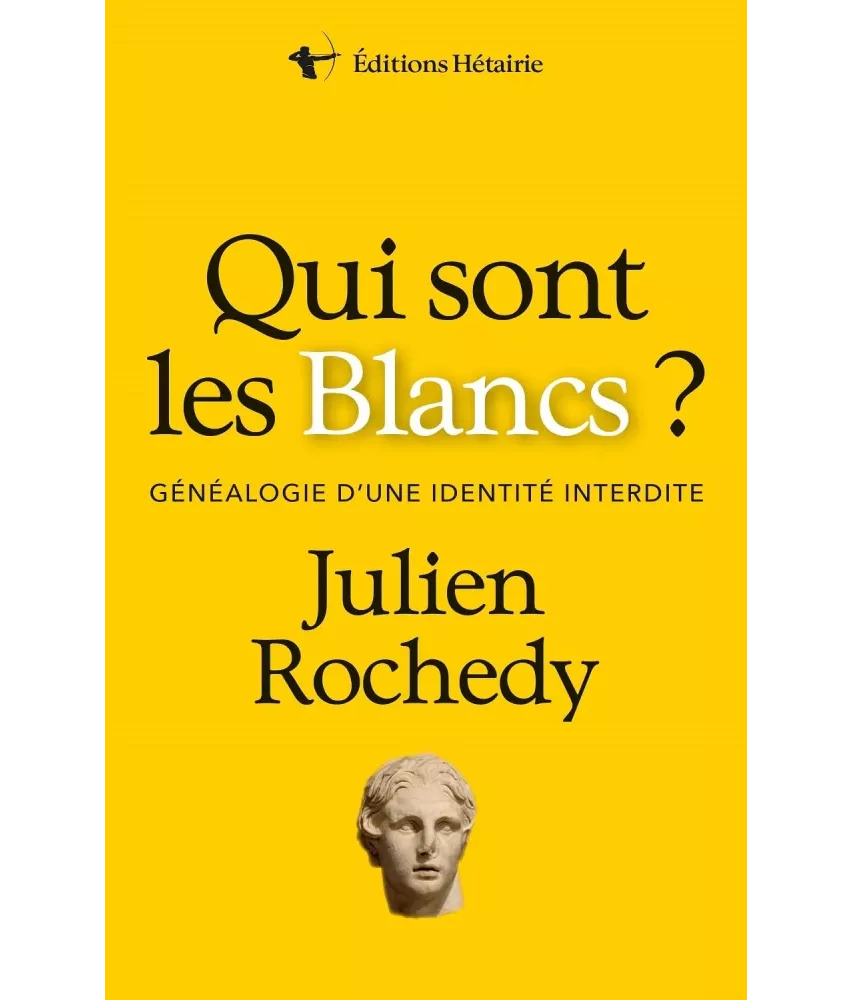Qui sont les Blancs ? Généalogie d'une identité interdite