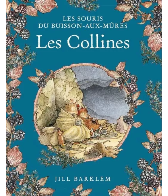 Les souris du Buisson-aux-Mûres - Les Collines