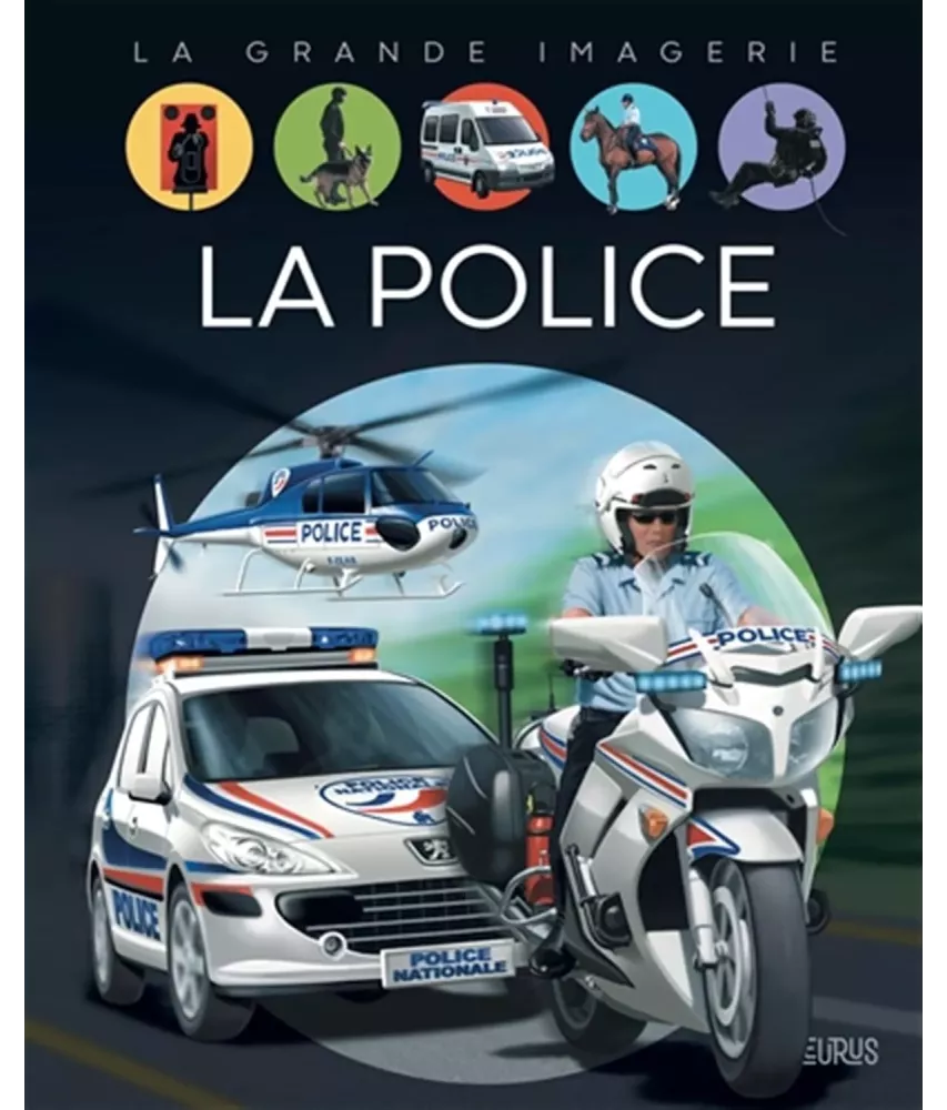 La Police - La Grande Imagerie