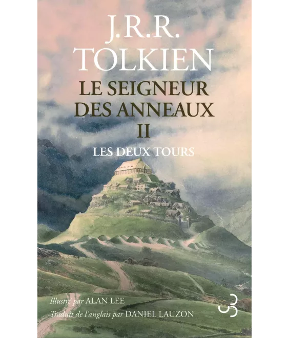 Le Seigneur des Anneaux - Tome 2 - Les Deux Tours