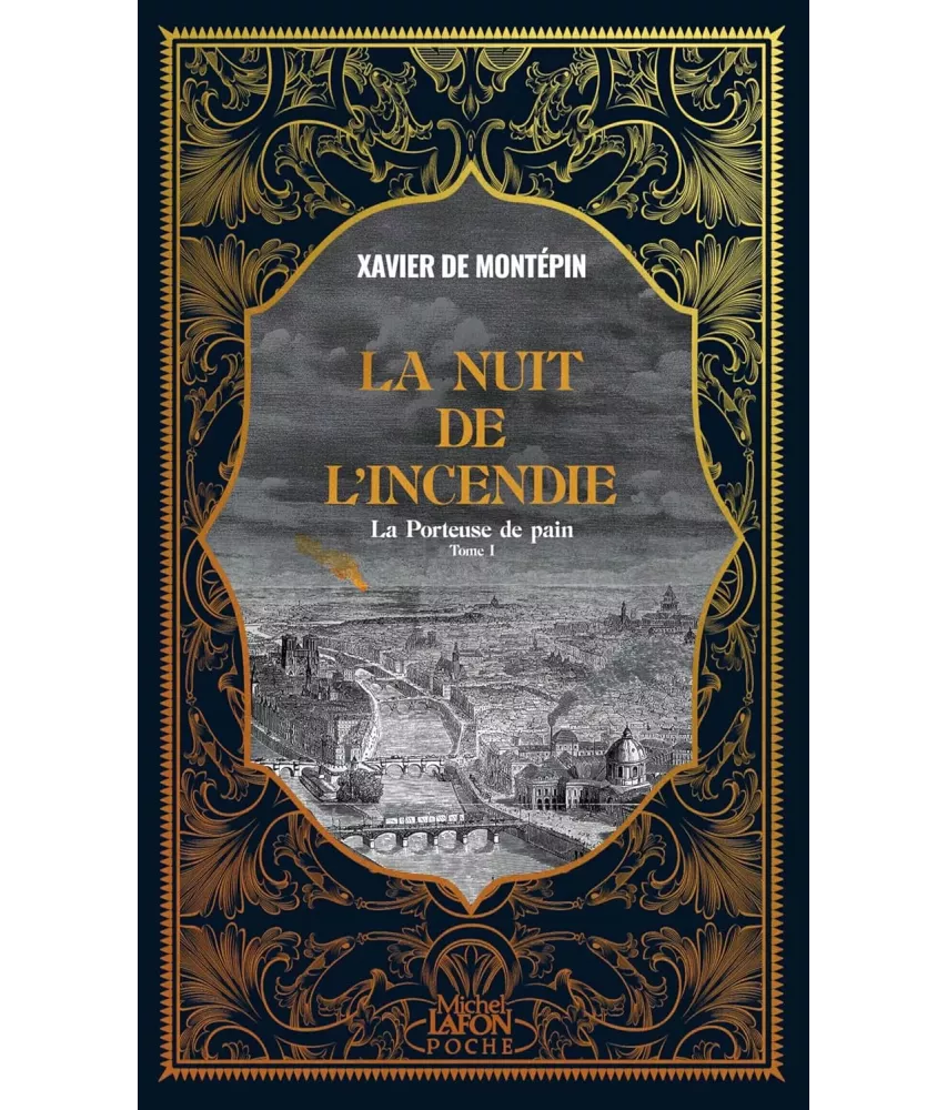 La Porteuse de pain - Tome 1 - La nuit de l'incendie
