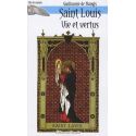 Saint Louis Vie et vertus