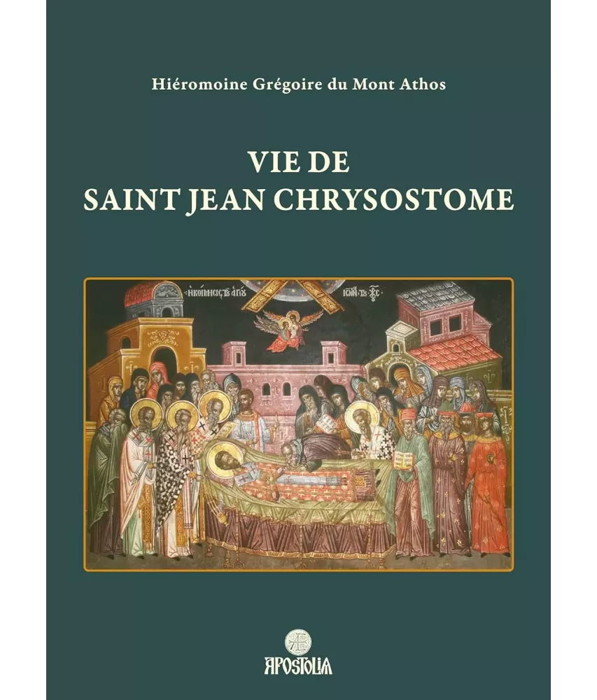 Vie de saint Jean Chrysostome