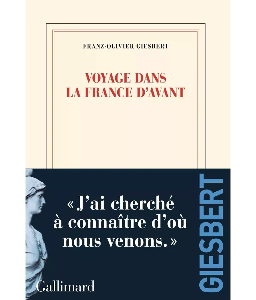 Voyage dans la France d'avant