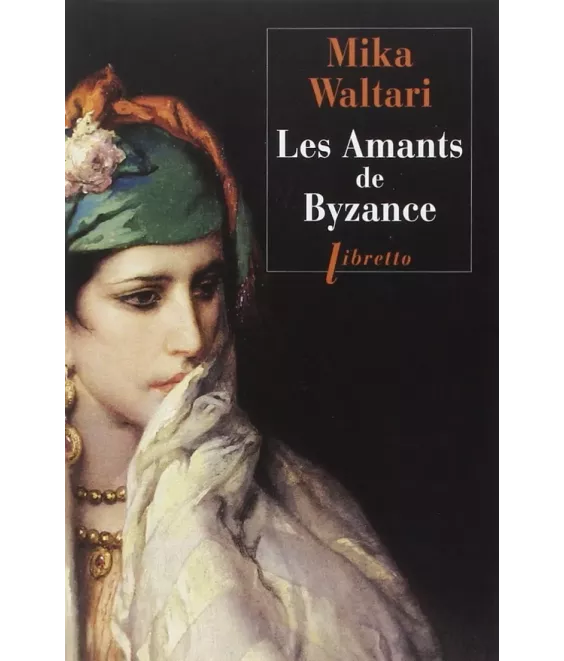 Les Amants de Byzance - Poche