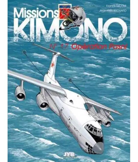 Missions Kimono - Tome 17 - Opération Pasni