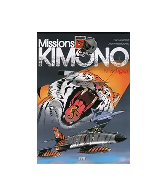 Missions Kimono - Tome 8 - Tiger