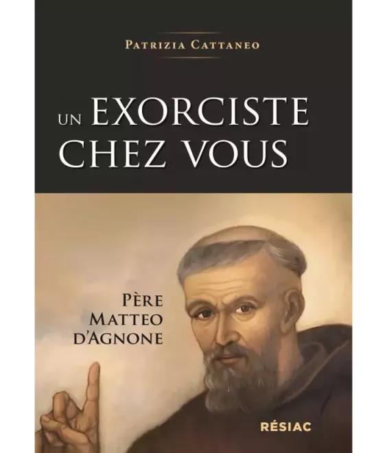 Un exorciste chez vous Père Matteo d'Agnone