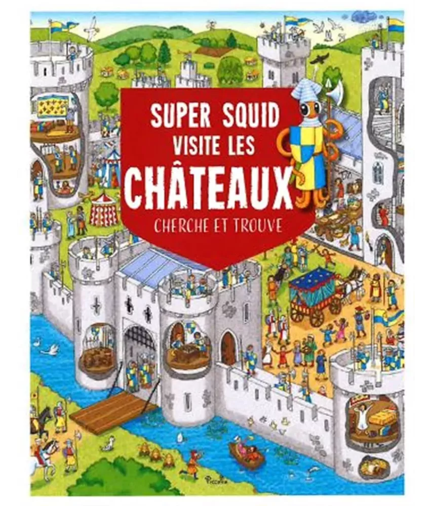 Super Squid visite les châteaux - Cherche et trouve