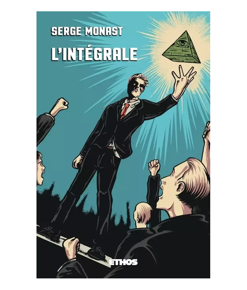 L'intégrale de Serge Monast