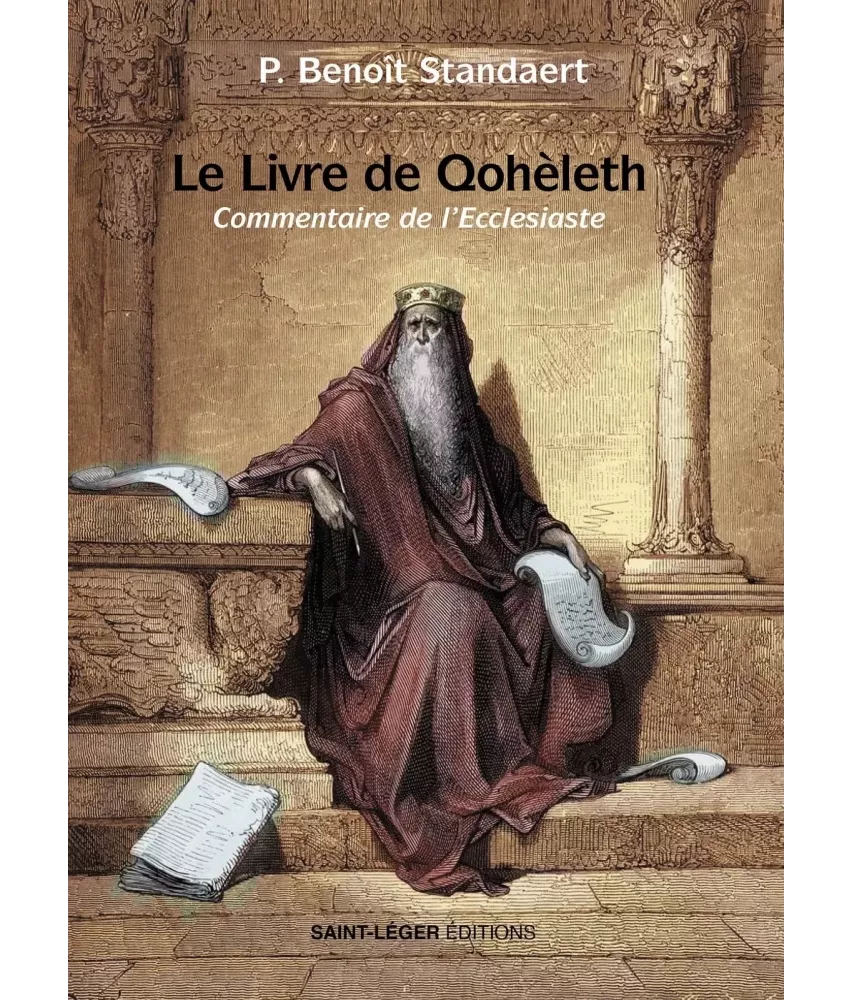 Le Livre de Qohèleth commentaire de l'Ecclesiaste