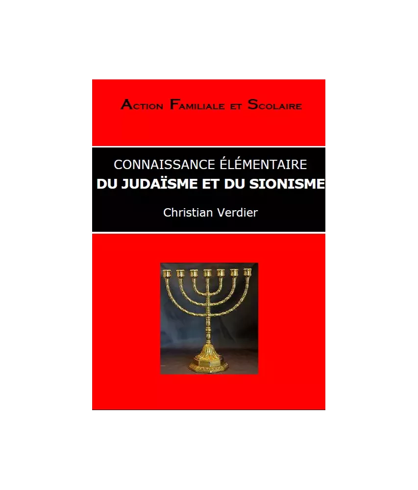 Connaissance élémentaire du judaïsme et du sionisme