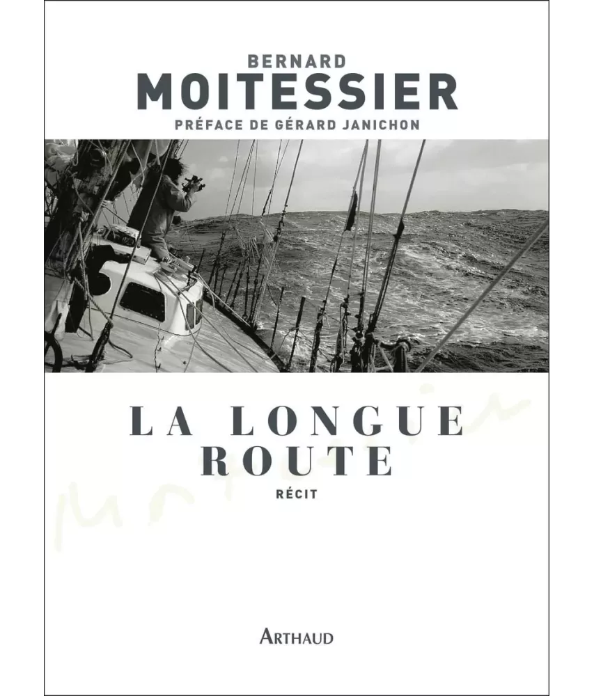 La Longue Route -  Seul entre mers et ciels