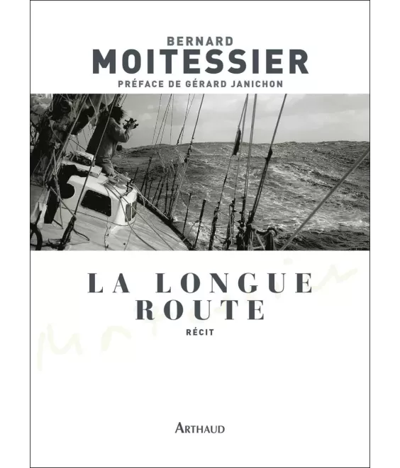 La Longue Route -  Seul entre mers et ciels