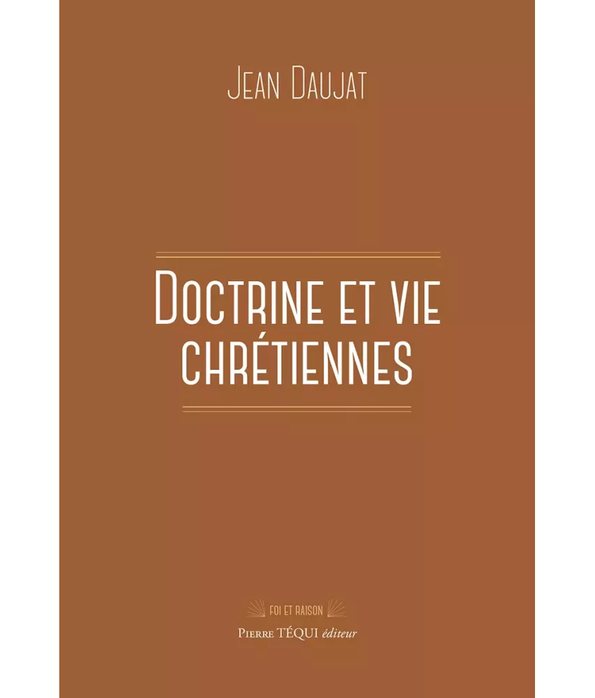 Doctrine et vie chrétiennes