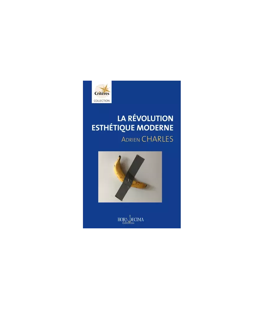 La révolution esthétique moderne