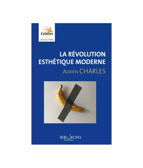 La révolution esthétique moderne