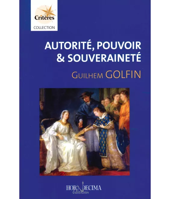 Autorité, Pouvoir et Souverainté