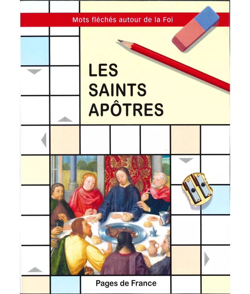Les saints apôtres - Mots fléchés autour de la Foi