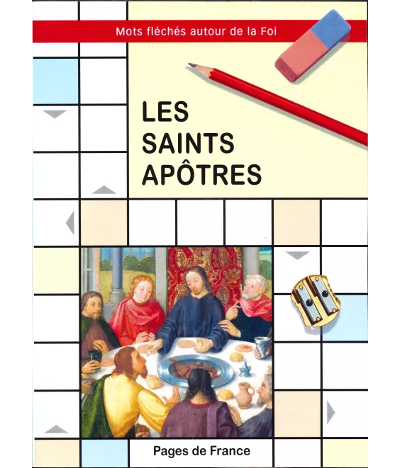 Les saints apôtres - Mots fléchés autour de la Foi