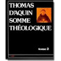 Somme Théologique - Tome 2