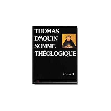 Somme Théologique - Tome 3 ( II- II)