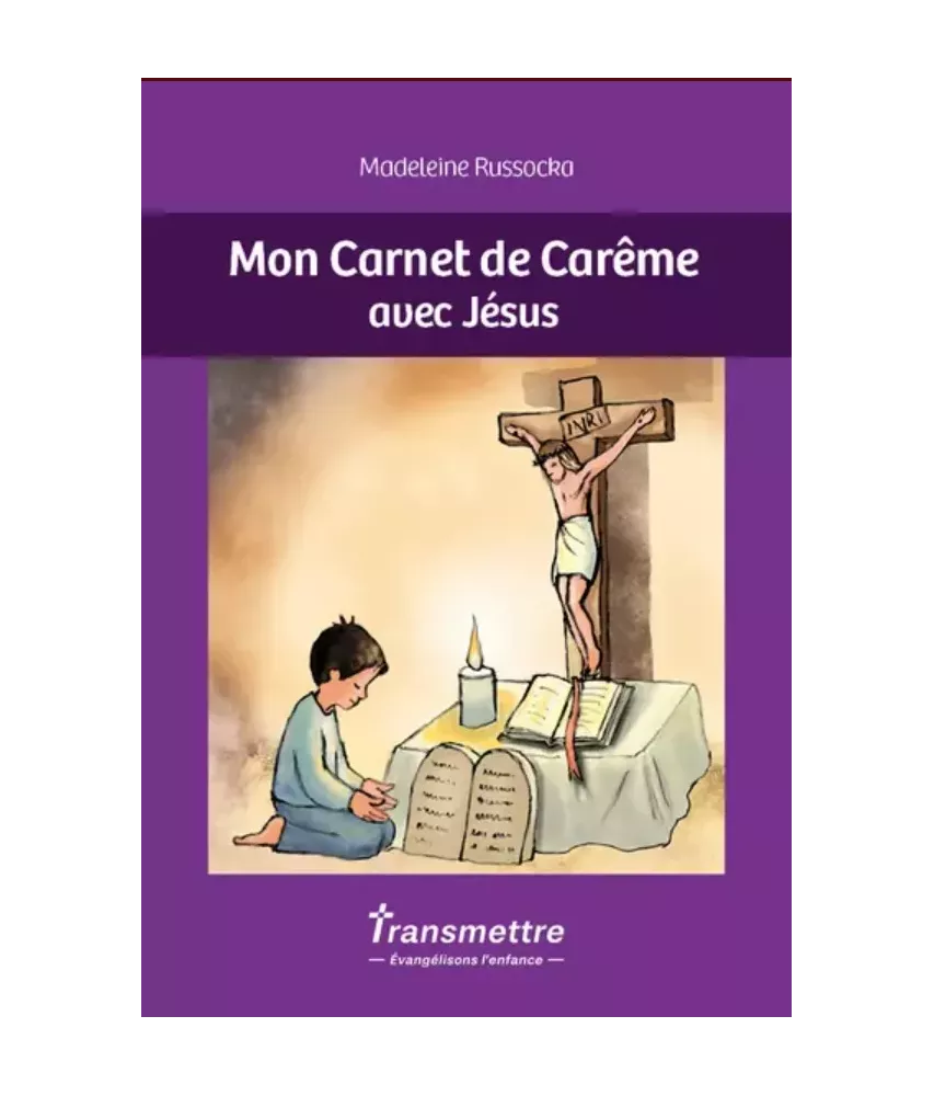 Mon carnet de carême en compagnie de Jésus