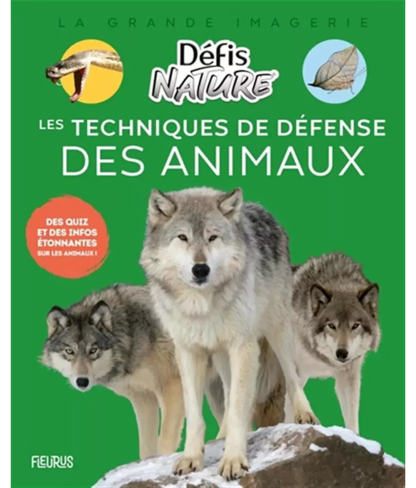 Les techniques de défense des animaux - Défis nature