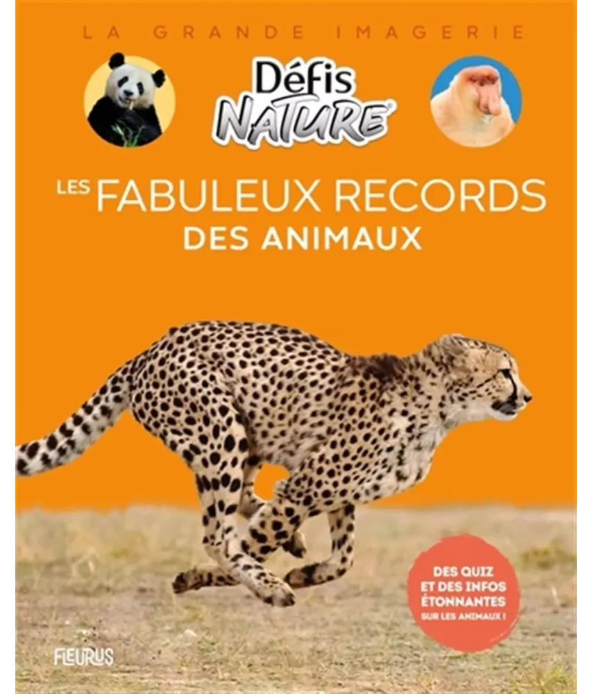 Les fabuleux records des animaux - Défis Nature
