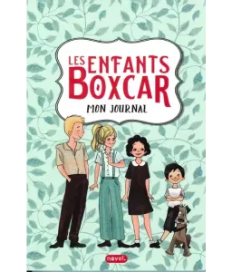 Le cabanon mystérieux - Les enfants Boxcar - Tome 7