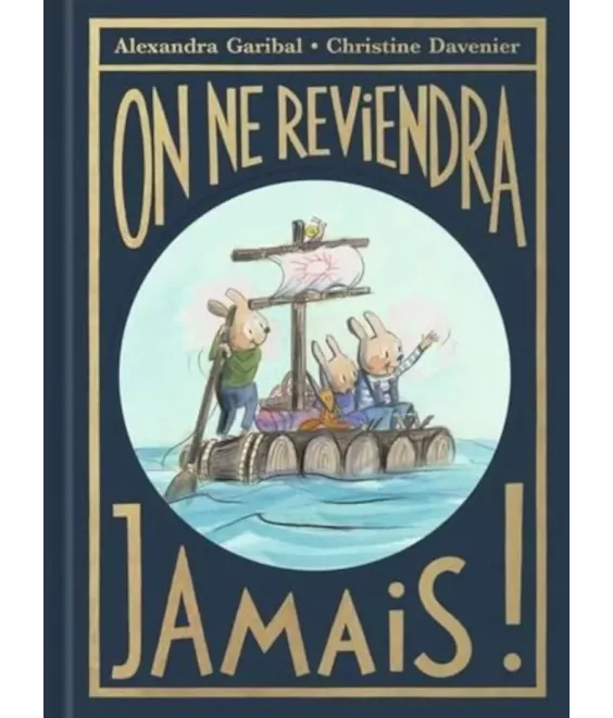 On ne reviendra jamais !