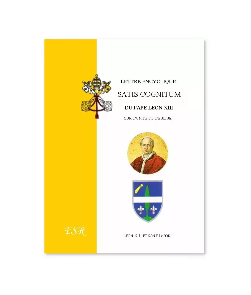Lettre encyclique Satis cognitum - Sur l'unité de l'Eglise