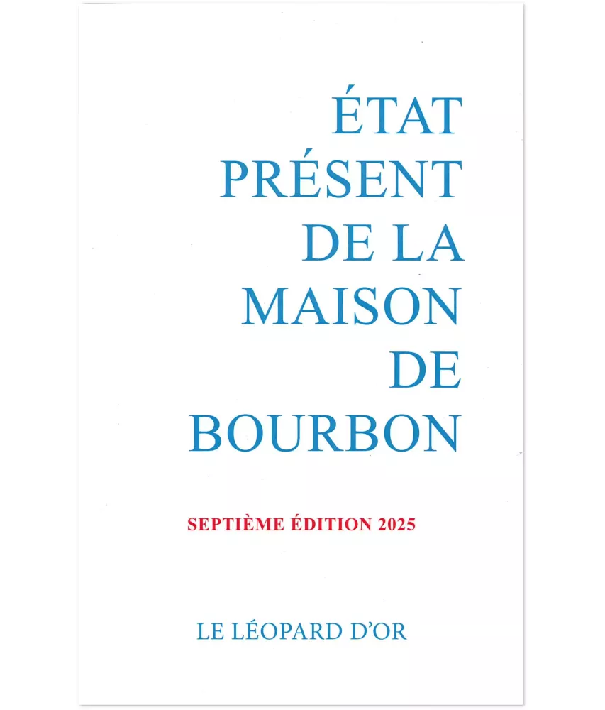 Etat présent de la Maison de Bourbon - 2025
