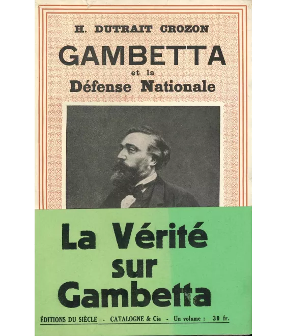 Gambetta et la Défense Nationale