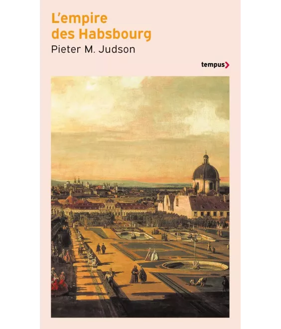 L'empire des Habsbourg une histoire inédite - Poche