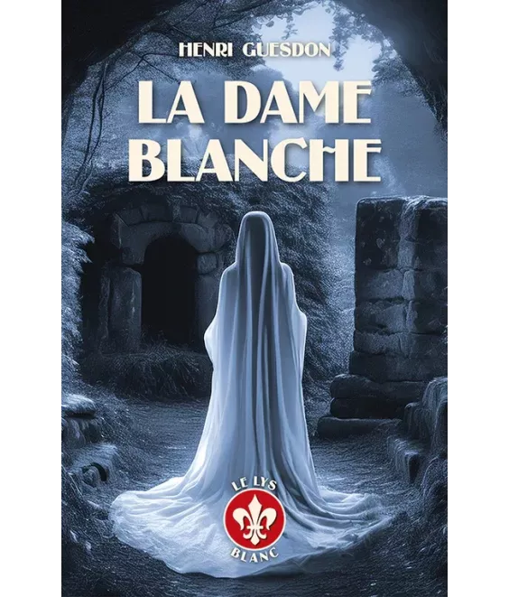 La Dame blanche