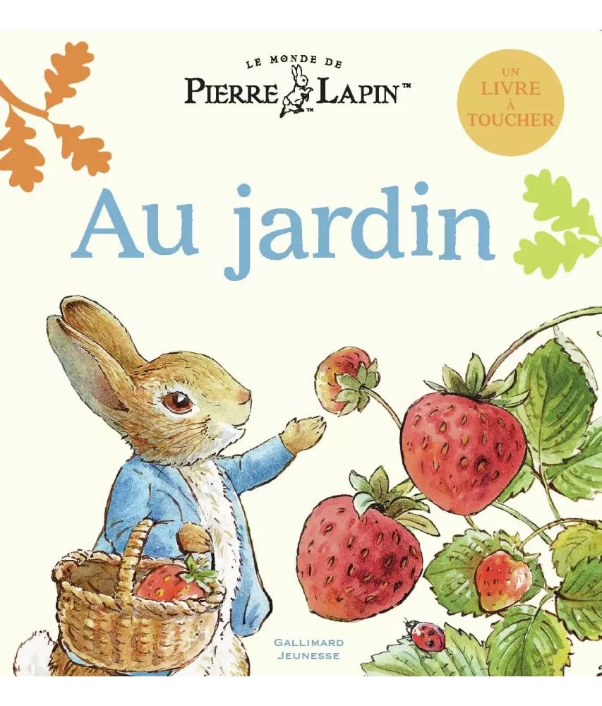 Au jardin - Le monde de Pierre Lapin