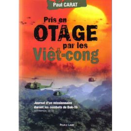 Pris en otage par les Viet-cong