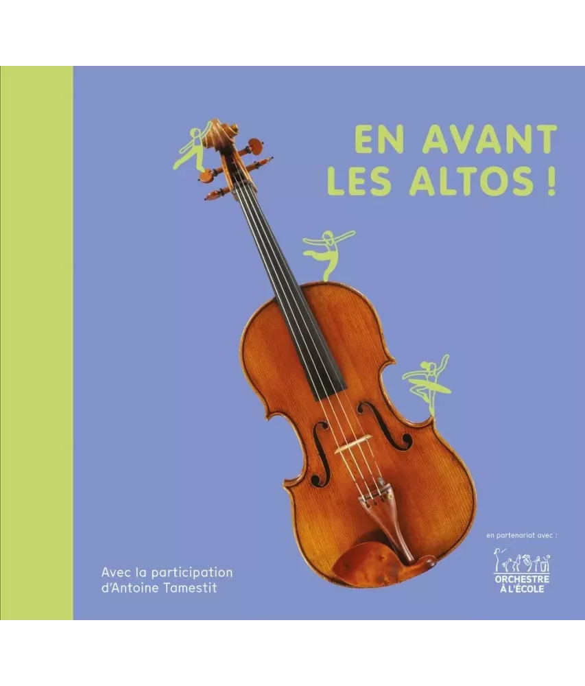 En avant les altos !