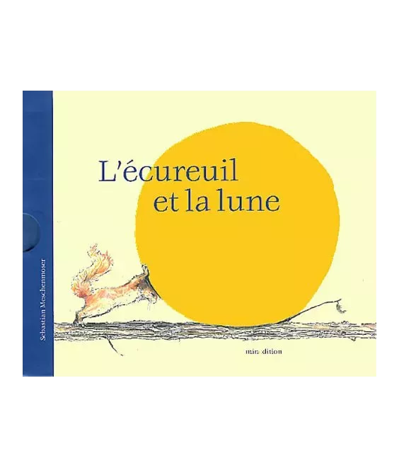 L'écureuil et la lune - Mini livre