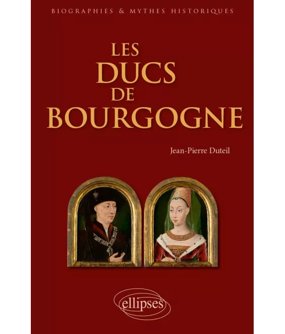 Les Ducs de Bourgogne